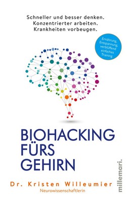 Biohacking fürs Gehirn | Kristen Willeumier | Taschenbuch | 252 S. | Deutsch
