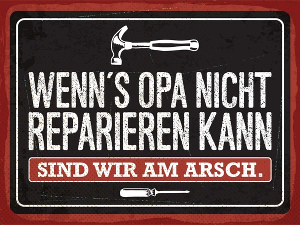 Holzschild 30X40 Cm Wenn´S Opa Nicht Reparieren Kann Deko Schild Deko Geschenk-image