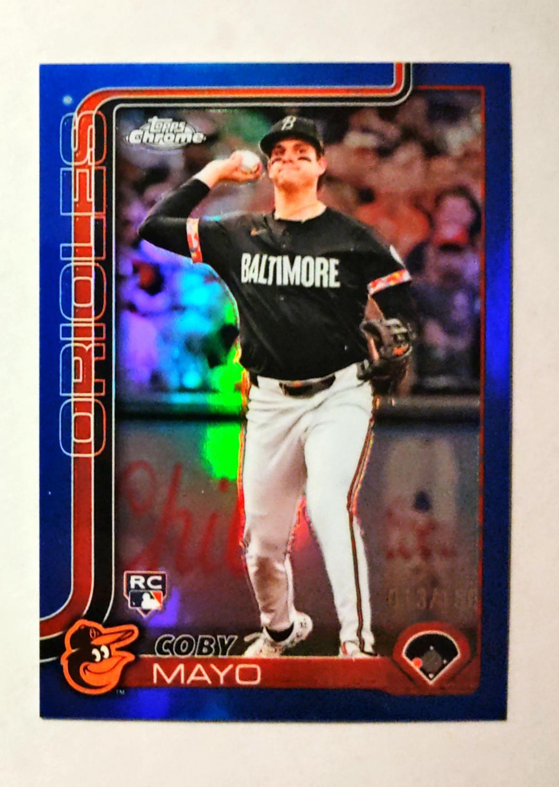 Coby Mayo 2025 Topps Chrome RC #120 Rookie TRUE BLUE REFRACTOR 013/150 C6