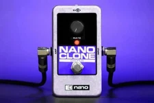 Electro-Harmonix Nano Clone Chorus.