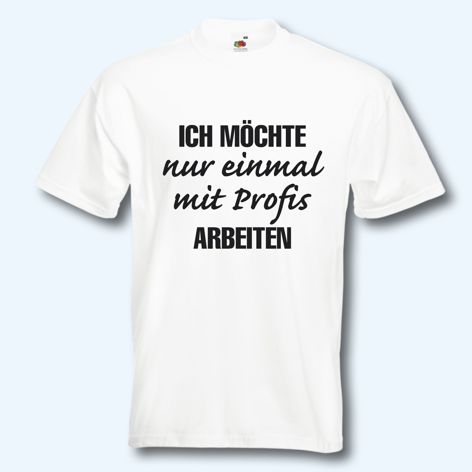 Lustige Handwerker-Tasse Mit Spruch "Ich Möchte Einmal Mit Profis Arbeiten!" – Geschenk Für Kollegen