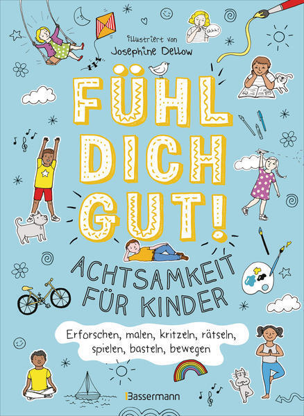Thumbnail - Fühl Dich Gut Achtsamkeit Für Kinder. Mit Spielen, Rätseln, Yoga