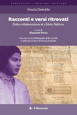 Grazia Deledda  Racconti e versi ritrovati. Dalla collaborazione al  (Paperback)