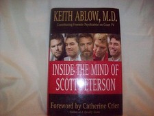 Inside the Mind of Scott Peterson