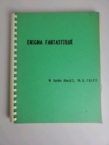 RARE 'Enigma Fantastique' manuscript W. Gordon Allen 1966 book Tesla 1st Edition