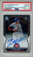 PSA 10 2023 Bowman Chrome Draft Prospect Auto Autograph Matt Shaw RC #CDAMS