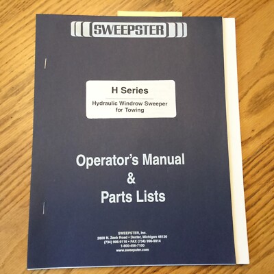 Sweepster SWEEPER H Series OWNERS MANUAL OPERATION & MAINTENANCE PARTS