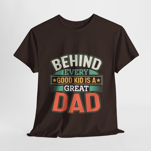 Father's Day Unisex Heavy Cotton Up to 5XL Tee T-Shirt 'Behind Every Good Kid' - Picture 32 of 91