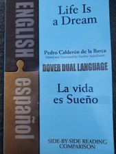 Life Is a Dream/La Vida es Sueño: A Dual-Language Book (Dover Dual Language 