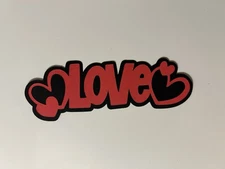 Love Scrapbook Title Handmade Paper Pieced Die Cut Any Occasion