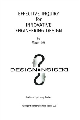 Eris - Effective Inquiry for Innovative Engineering Design   From Basi - X555z