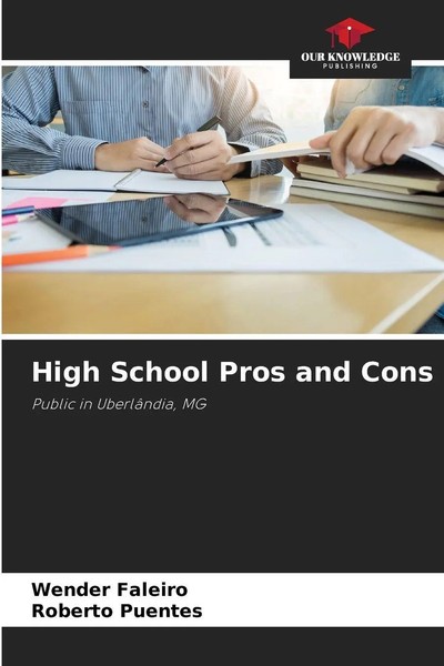 Wender Faleiro (U. A.) | High School Pros And Cons | Taschenbuch | Englisch-image