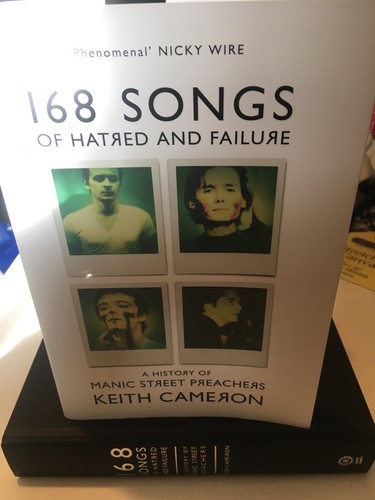 SIGNED Book 168 Songs of Hatred and Failure A History of Manic Street Preachers