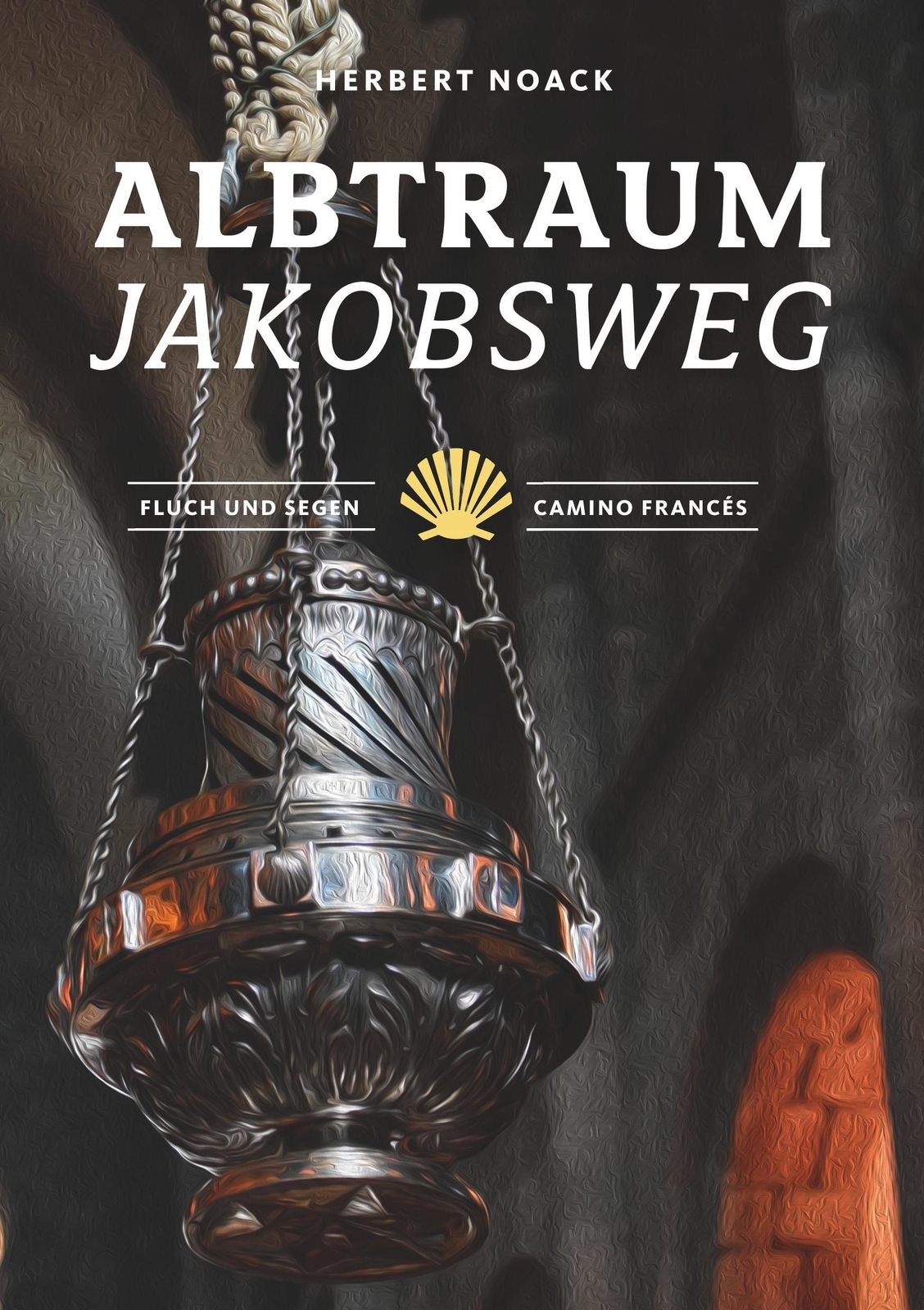 Thumbnail - Albtraum Jakobsweg Fluch Und Segen - Camino Francés Herbert Noack