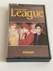 The Human League (1986) Crash - Vintage 80's Synthpop Cassette Tape