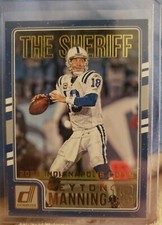 Immaculate 2016 Donruss The Sheriff Tribute Peyton Manning Colts #11