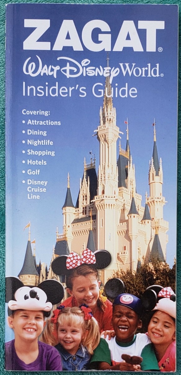 Disney World Zagat Insiders Guide 2007 Trade Paperback 175 Pages