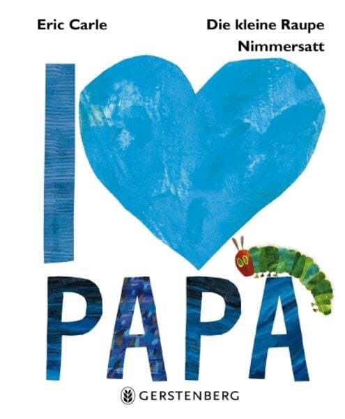 Thumbnail - Die Kleine Raupe Nimmersatt - I Love Papa