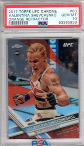 2017 Topps UFC Chrome VALENTINA SHEVCHENKO Orange REFRACTOR /25 PSA 10 GEM MINT