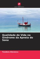 Qualidade De Vida Na SíNdrome Da Apneia Do Sono Teodora Alexescu Taschenbuch