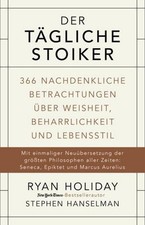 Der tägliche Stoiker Ryan Holiday