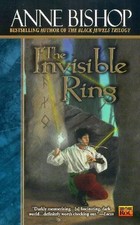The Invisible Ring by Anne Bishop (English) Paperback Book