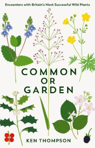 Ken Thompson Common or Garden (Copertina rigida)