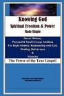 Knowing God, Spiritual Freedom & Power - Made Simple : Black & White Version by Brent Runyan (Paperback / softback, 2016)