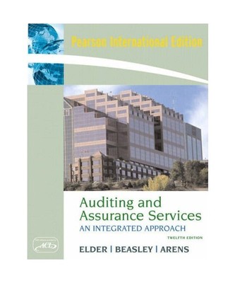 Auditing and Assurance Services, Alvin A. Arens, Randal J. Elder, Mark Beasley