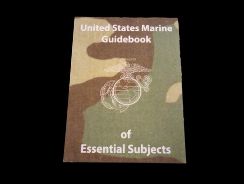 U.S MARINE CORPS GUIDEBOOK HANDBOOK OF ESSENTIAL SUBJECTS TRAINING USMC BOOK - Picture 1 of 10