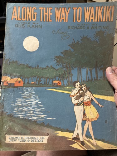 L 11x14 1917 Hawaii Sheet Music ALONG THE WAY TO WAIKIKI by Whiting
