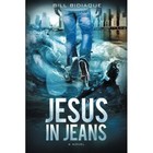 Jesus in Jeans by Bill Bidiaque (Paperback / softback, 2015)