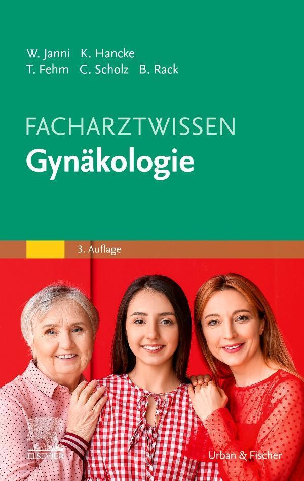 Facharztwissen Gynäkologie Tanja Fehm