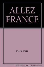 Allez France,John Ross