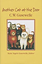 Another Cat at the Door Hardcover C. W. Gusewelle
