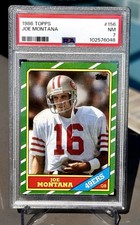 1986 Topps — Joe Montana — 6th year — PSA 7