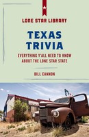 Bill Cannon | Texas Trivia | Taschenbuch | Englisch (2018) | Lone Star Books