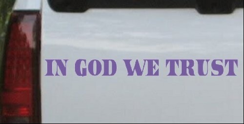 In God We Trust Car or Truck Window Laptop Decal Sticker - Picture 26 of 32