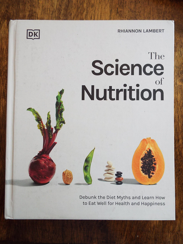 The Science of Nutrition Debunk the Diet Myths and Learn by Rhiannon Lambert - Picture 1 of 2