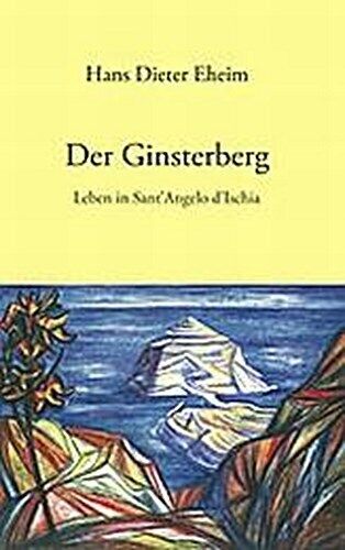 Thumbnail - Hans Dieter Eheim / Der Ginsterberg9783833447723