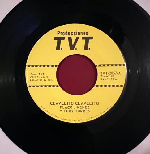 Flaco Jimenez Y Toby Torres T.V.T. 45 rpm Madrecita Idolatrada b/w Clavelito - Picture 2 of 2