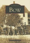 Bow by Bow Heritage Commission (Paperback / softback, 2007)