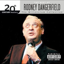 Rodney Dangerfield- 20th Century Masters Millennium Collection CD Good Condition
