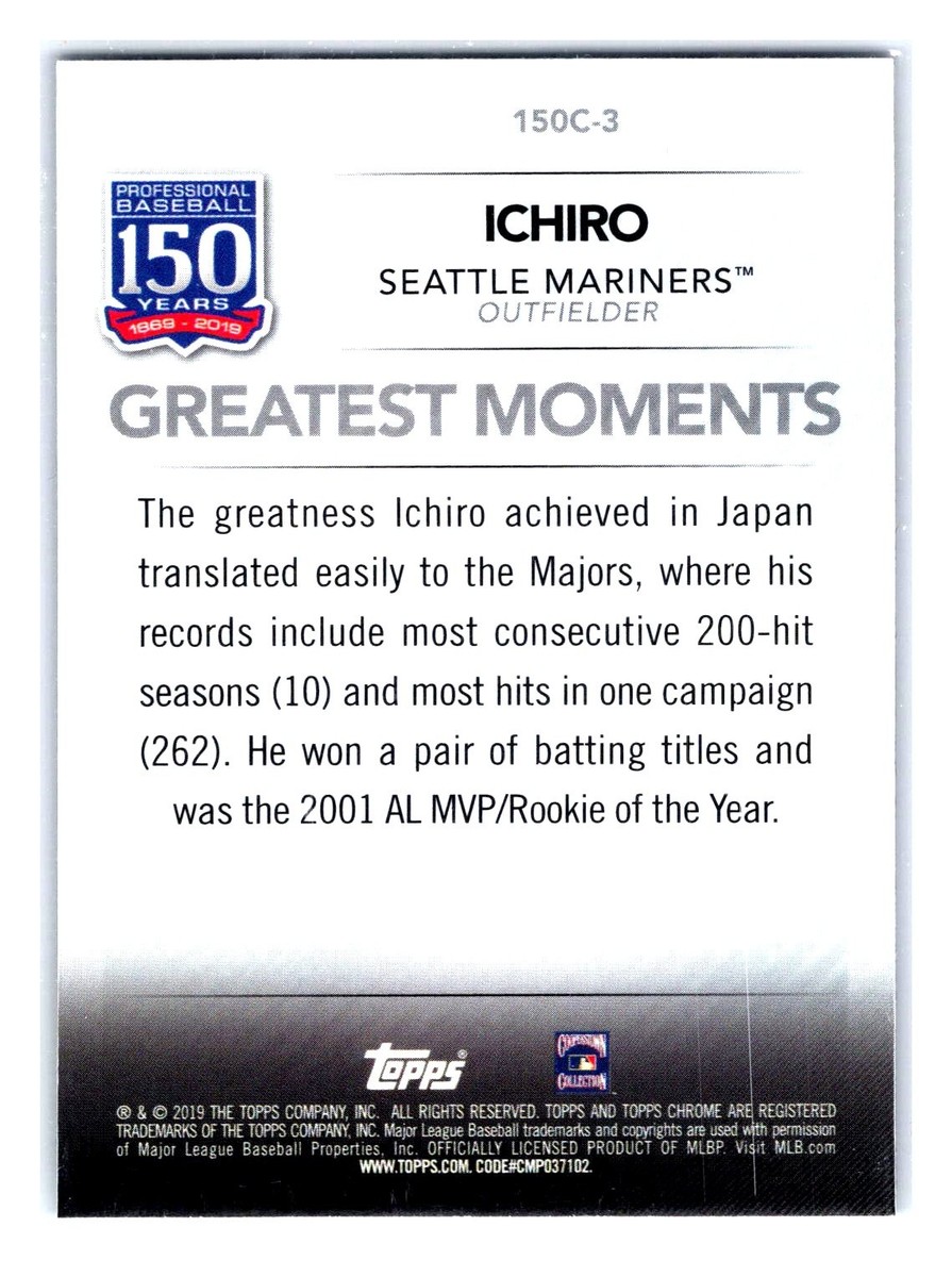 Ichiro 2019 Topps Chrome Update 150 Years Baseball #150C-3