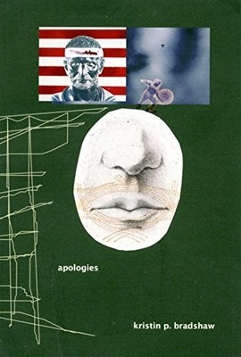 APOLOGIES By Kristin P Bradshaw