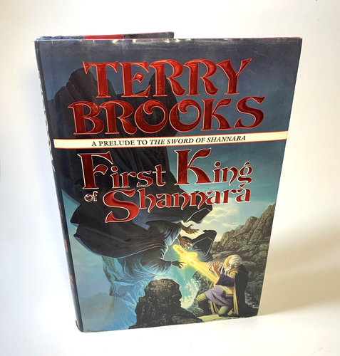 First King Of Shannara - Terry Brooks - HC 1st/1st - Prequel Sword Of Shannara - Imagen 1 de 18