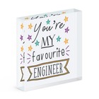 You're My Favourite Engineer Stars Acrylic Photo Block Frame Funny Best Joke