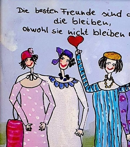 Weibsbilder mit Spruch über die Freundschaft Druck vom original Acryl - Bild 3 von 8