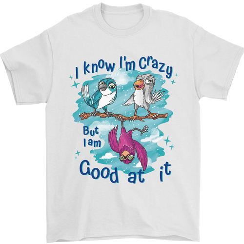 Sé Que Estoy Loco Divertido Lema De Pájaro Camiseta Para Hombre 100% Algodón - Bild 83 von 95