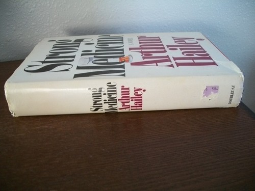 Strong Medicine (Arthur Hailey, 1984 1st Edition HCDJ) - Picture 3 of 12